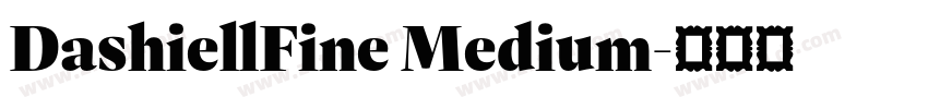 DashiellFine Medium字体转换